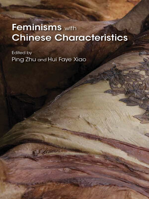 cover image of Feminisms with Chinese Characteristics